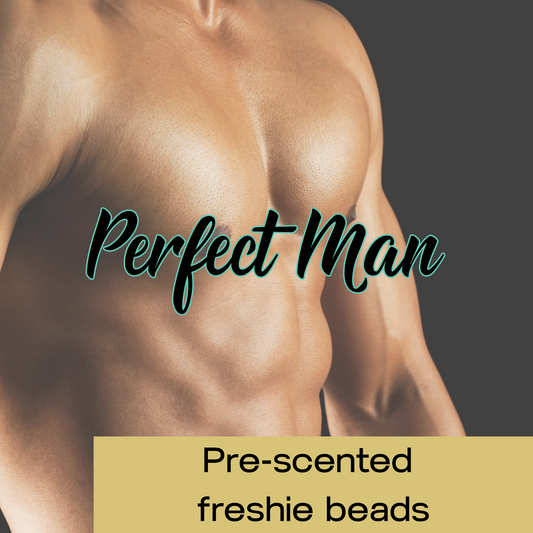 Perfect Man Pre-scented Freshie Beads
