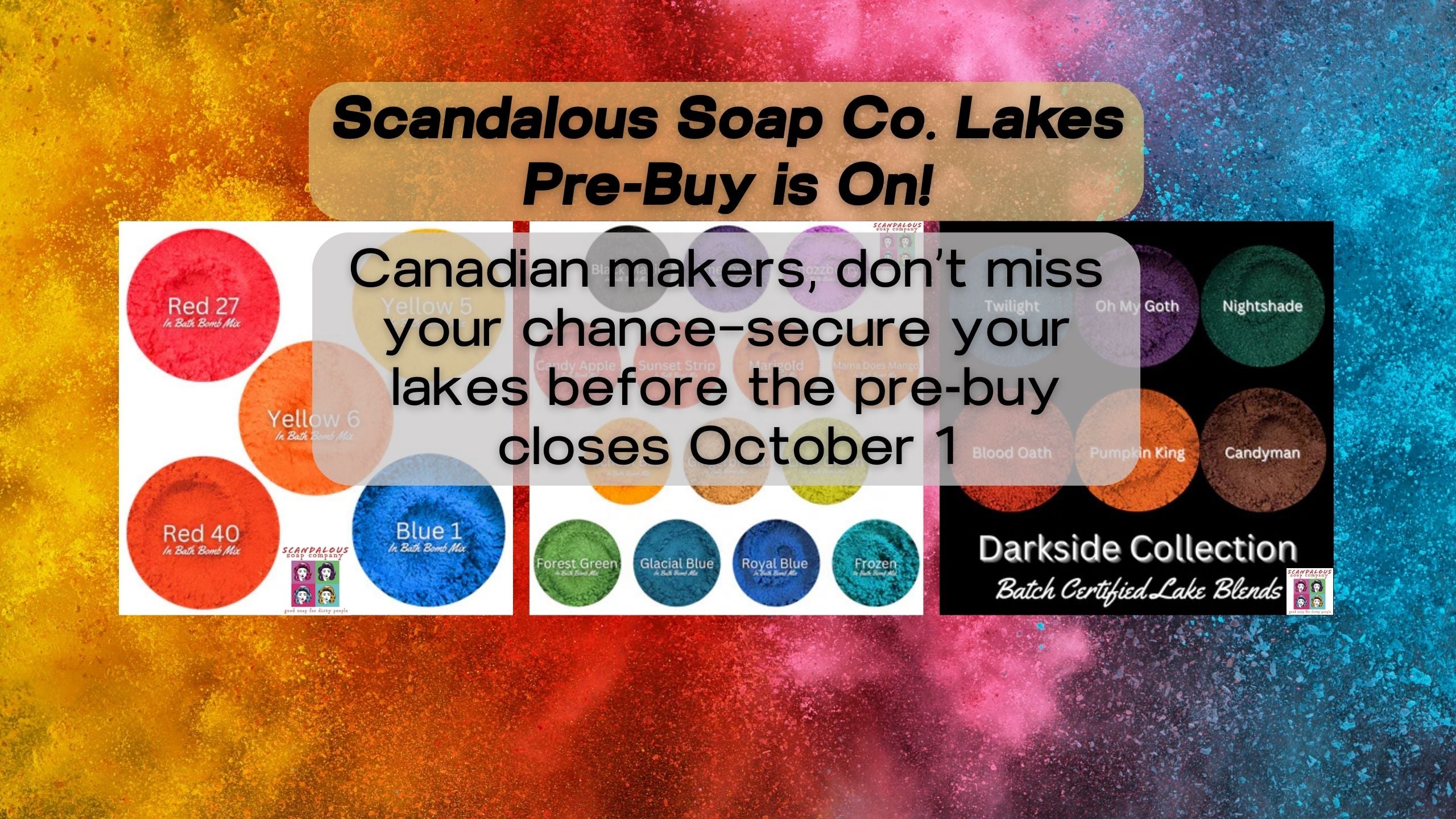 Promotional banner for Scandalous Soap Co. Lakes Pre-Buy with colorful soap labels and text.